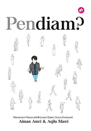 Pendiam? by Aqila Masri, Aiman Amri