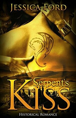 Serpent's Kiss by Jessica Ford