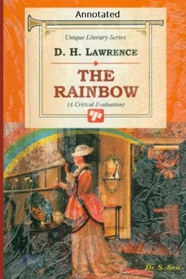 The Rainbow "Annotated" by D. H. Lawrence