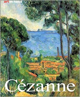 Cézanne: Life and Work by Nicola Nonhoff