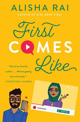 First Comes Like by Alisha Rai