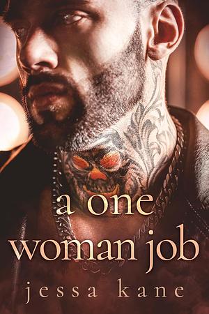 A One Woman Job by Jessa Kane