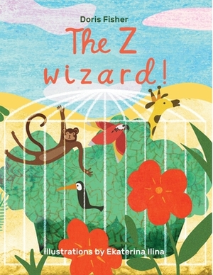 The Z Wizard by Doris Fisher