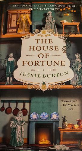 The House of Fortune by Jessie Burton