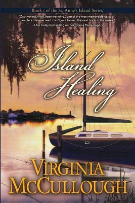 Island Healing by Virginia McCullough