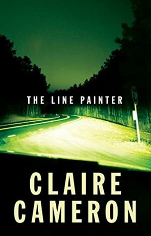 The Line Painter by Claire Cameron