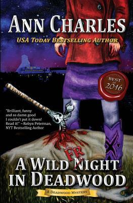 A Wild Fright in Deadwood by Ann Charles
