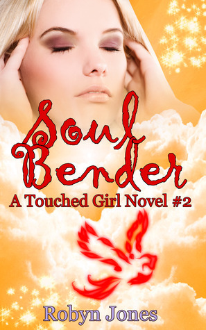 Soul Bender by Robyn Jones