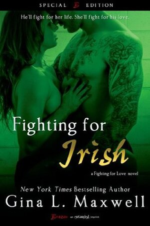 Fighting For Irish by Gina L. Maxwell