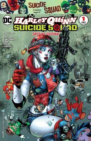 Harley Quinn & the Suicide Squad Special Edition (2016) by Rob Williams, Sean Galloway, Alex Sinclair, Sandra Hope