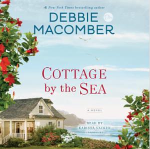 Cottage by the Sea by Debbie Macomber