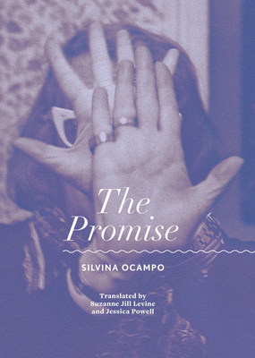 The Promise by Silvina Ocampo
