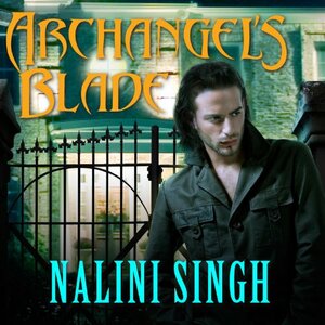 Archangel's Blade by Nalini Singh