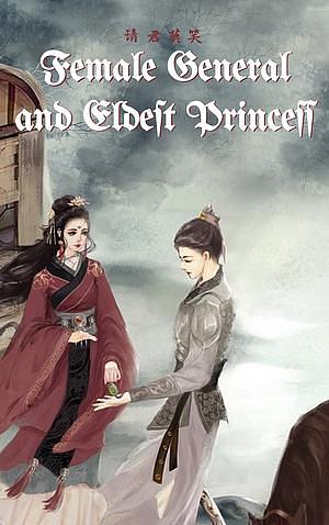 Editions for 女将军和长公主| Female General and Eldest Princess