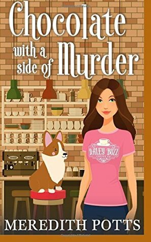 Chocolate with a Side of Murder by Meredith Potts