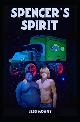 Spencer's Spirit by Jess Mowry