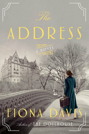 The Address by Fiona Davis