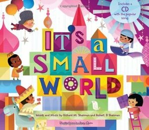 It's a Small World by Robert B. Sherman, Joey Chou, Richard M. Sherman