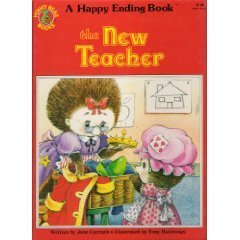 The New Teacher by Jane Carruth, Tony Hutchings