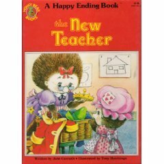 The New Teacher by Tony Hutchings, Jane Carruth