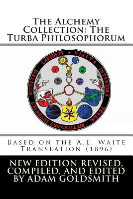 The Alchemy Collection: The Turba Philosophorum by 