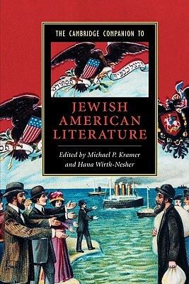 The Cambridge Companion to Jewish American Literature by 