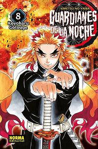 Guardianes de la noche, Vol. 8 by Koyoharu Gotouge