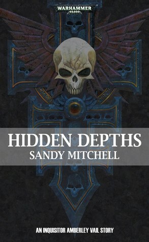 Hidden Depths by Sandy Mitchell