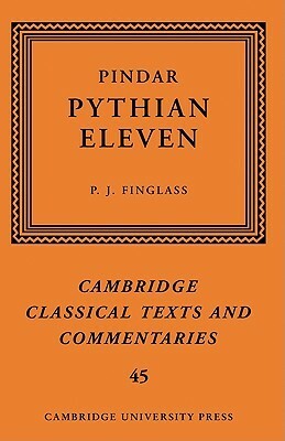 Pindar: Pythian Eleven by P.J. Finglass