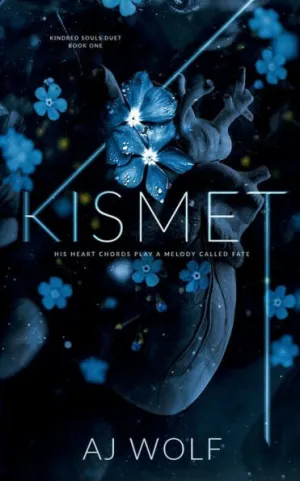 Kismet by A.J. Wolf