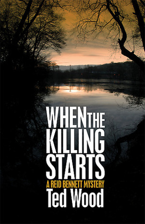 When the Killing Starts by Ted Wood