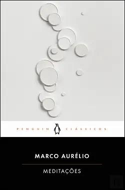 Meditações by Marcus Aurelius