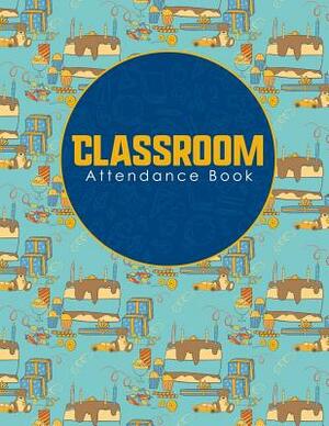 Classroom Attendance Book by Rogue Plus Publishing