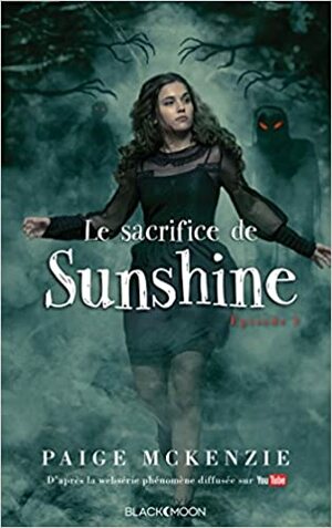 Le Sacrifice de Sunshine by Paige McKenzie