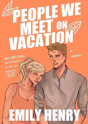 People We Meet on Vacation by Emily Henry