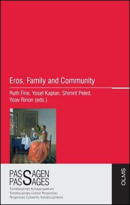 Eros, Family and Community by Ruth Fine