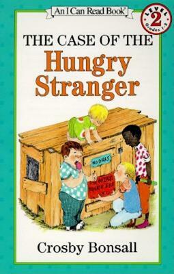 The Case of the Hungry Stranger by Crosby Bonsall