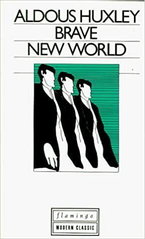 Brave New World by Aldous Huxley