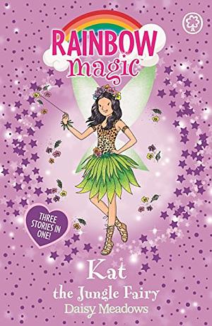 Kat the Jungle Fairy by Daisy Meadows