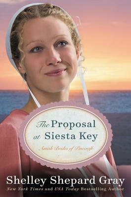 The Proposal at Siesta Key by Shelley Shepard Gray