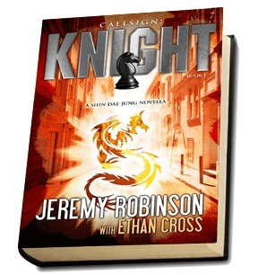 Callsign: Knight (Shin Dae-jung) by Ethan Cross, Jeremy Robinson