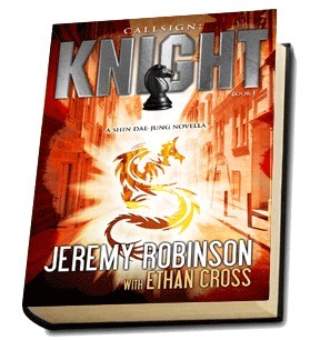 Callsign: Knight (Shin Dae-jung) by Jeremy Robinson, Ethan Cross