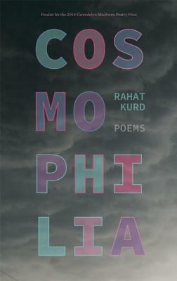 Cosmophilia by Rahat Kurd