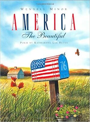 America the Beautiful by Katharine Lee Bates