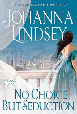 No Choice But Seduction by Johanna Lindsey