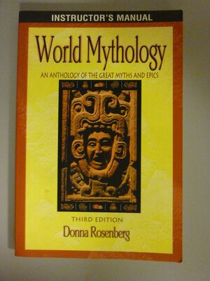 World Mythology: Teacher's Guide by Jacob Rosenberg