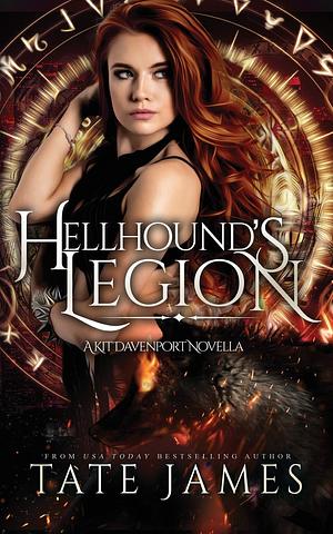 The Hellhound's Legion by Tate James