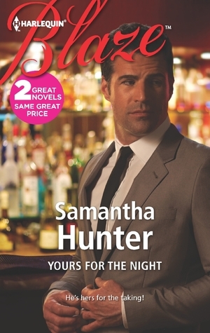 Yours for the Night: Yours for the Night\Virtually Perfect by Samantha Hunter