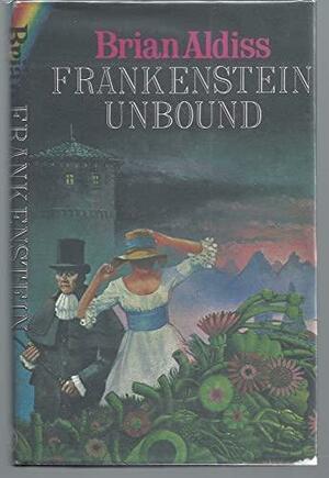 Frankenstein Unbound by Brian W. Aldiss