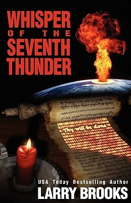 Whisper of the Seventh Thunder by Lloyd L. Corricelli, Larry Brooks, Don Mousseau
